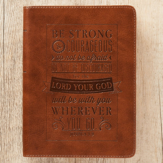 Classic Handy-Sized Journal Be Strong and Courageous Joshua 1:9 Bible Verse Inspirational Scripture Notebook W/Ribbon, Faux Leather Flexcover 240 Ruled Pages, 5.7 X 7, Brown (Hardc